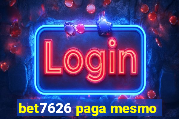 bet7626 paga mesmo